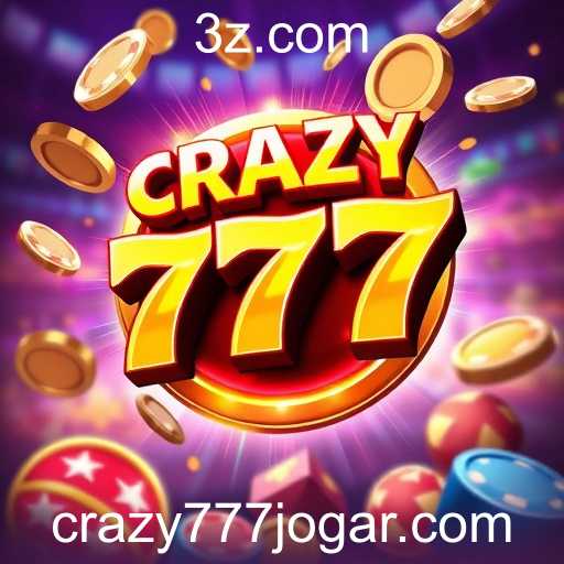 A Magia e Estratégia do Crazy 777